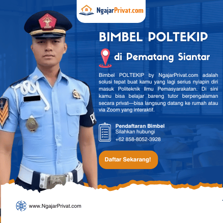 Bimbel POLTEKIP di Pematang Siantar: Bimbingan Privat Persiapan Masuk Poltekip Langsung di Rumah