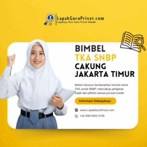 Bimbel TKA di Cakung, Jakarta Timur