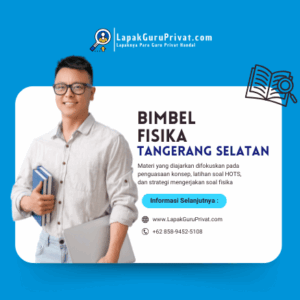 Bimbel Fisika di Tangerang Selatan