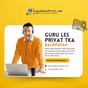 Guru Les Privat TKA di Balikpapan