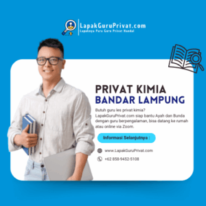 Guru Les Privat Kimia di Bandar Lampung