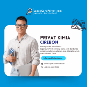Guru Les Privat Kimia di Cirebon